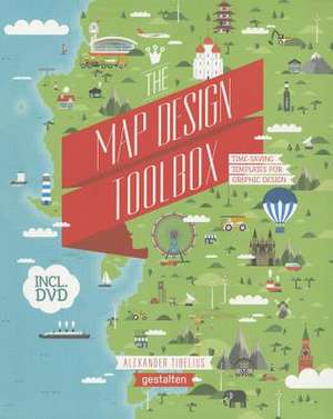 The Map Design Toolbox de Alexander Tibelius