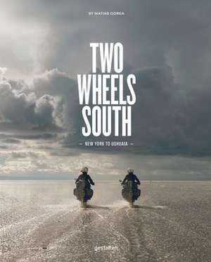 Two Wheels South de Robert Klanten