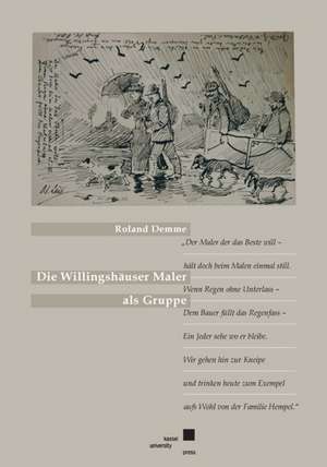 Die Willingshäuser Maler als Gruppe de Roland Demme