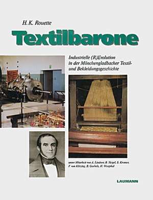 Textilbarone de Hans-Karl Rouette