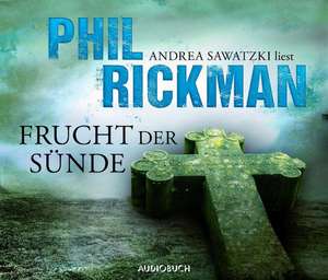 Frucht der Sünde de Phil Rickman