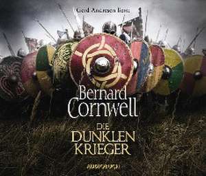 Die dunklen Krieger de Bernard Cornwell