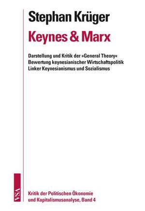 Keynes und Marx de Stephan Krüger