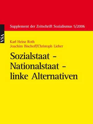 Sozialstaat - Nationalstaat - linke Alternativen de Karl H. Roth