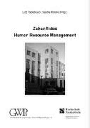 Zukunft des Human Resource Management de Lutz Packebusch