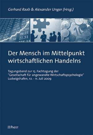 Der Mensch im Mittelpunkt wirtschaftlichen Handelns de Harald Ackerschott