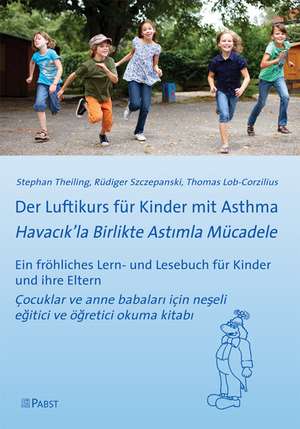 Der Luftikurs für Kinder mit Asthma de Stephan Theiling