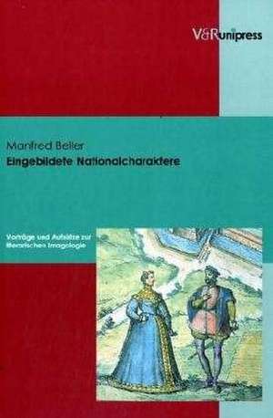 Eingebildete Nationalcharaktere de Manfred Beller