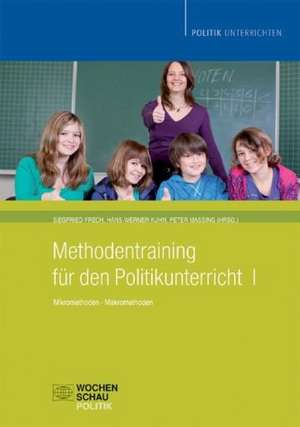 Methodentraining für den Politikunterricht 1 de Siegfried Frech