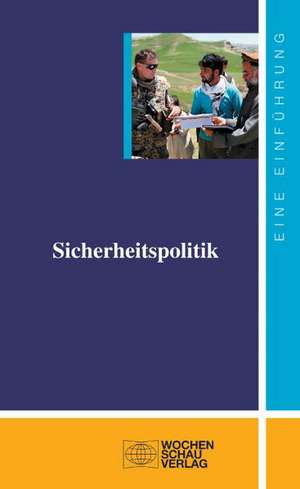 Sicherheitspolitik de Johannes Varwick