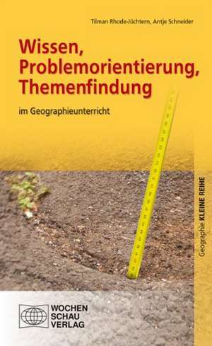 Wissen, Problemorientierung, Themenfindung de Tilman Rhode-Jüchtern