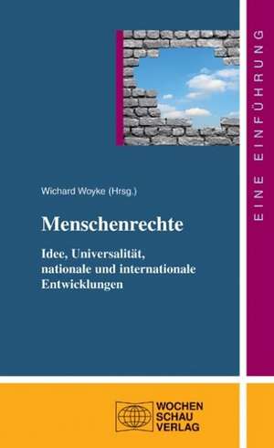 Menschenrechte de Wichard Woyke