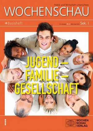 Jugend - Familie - Gesellschaft de Sandra Eger