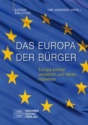 Das Europa der Bürger de Uwe Andersen