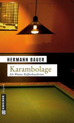 Karambolage de Hermann Bauer