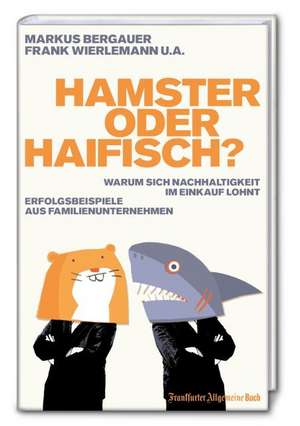 Hamster oder Haifisch? de Markus Bergauer