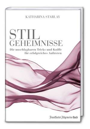 Stilgeheimnisse de Katharina Starlay