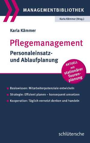 Pflegemanagement de Karla Kämmer