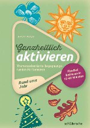 Ganzheitlich aktivieren 2 de Birgit Henze