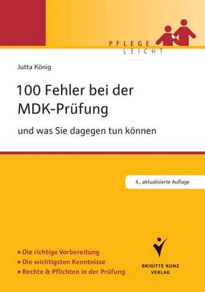 100 Fehler bei der MDK-Prüfung de Jutta König