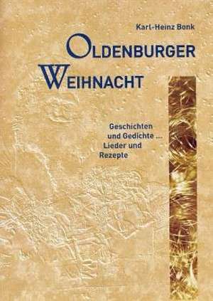 Oldenburger Weihnacht de Karl H Bonk