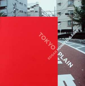 Edgar Honetschläger - Tokyo Plain de Edgar Honetschläger