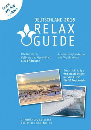 RELAX Guide 2016 Deutschland de Christian Werner