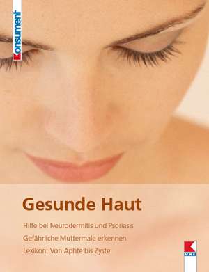 Gesunde Haut de Helga Schimmer