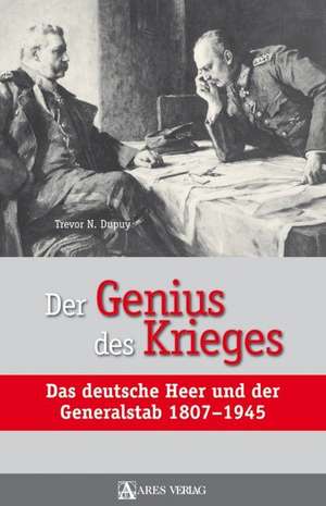 Der Genius des Krieges de Trevor N. Dupuy