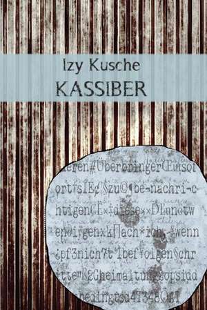 Kassiber de Izy Kusche