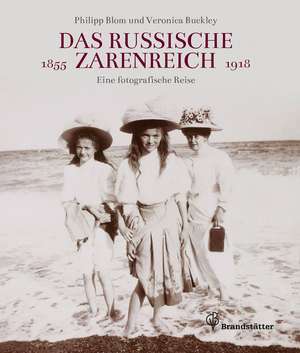 Das russische Zarenreich de Philipp Blom