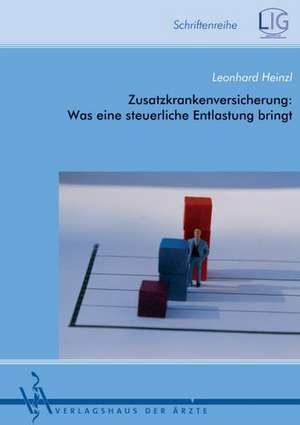 Die private Krankenversicherung: Wie viel der Staat gewinnt, wenn er sie fördert de Katharina Riedler