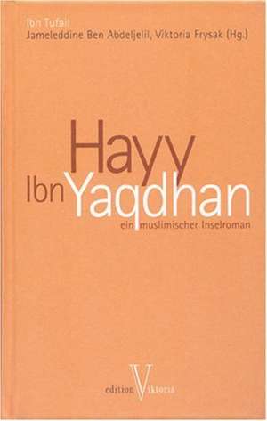 Hayy Ibn Yaqdhan de Ibn Tufail