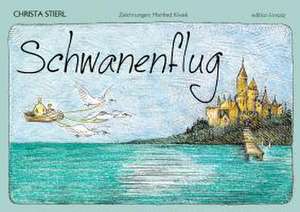 Schwanenflug de Christa Stierl