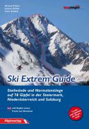 Ski Extrem Guide de Michael Pichler