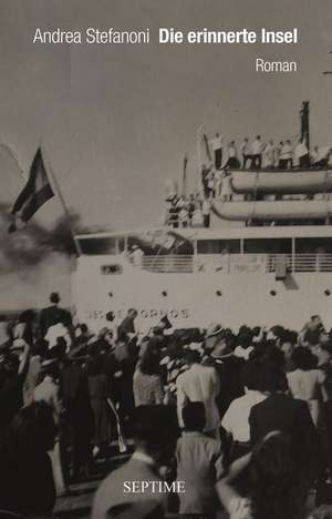 Die erinnerte Insel de Andrea Stefanoni