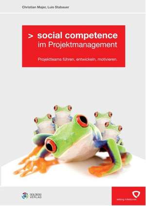 Social competence im Projektmanagement de Christian Majer