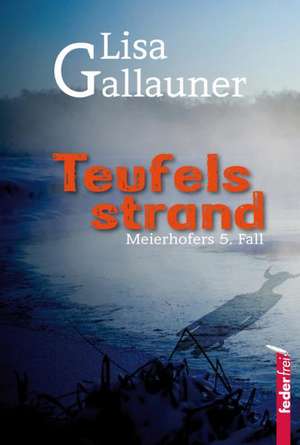 Teufelsstrand de Lisa Gallauner