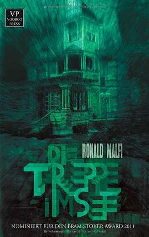 Die Treppe im See de Ronald Malfi