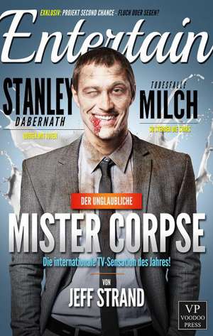 Strand, J: Der unglaubliche Mr. Corpse