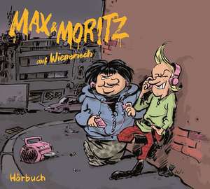 Max und Moritz auf Wienerisch de Christian Hemelmayr