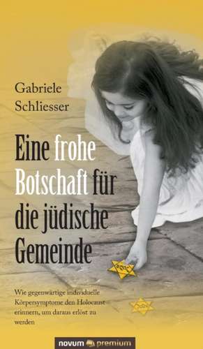 Eine frohe Botschaft für die jüdische Gemeinde de Gabriele Schliesser