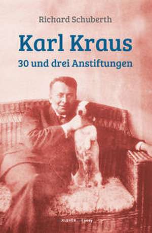 Karl Kraus de Richard Schuberth