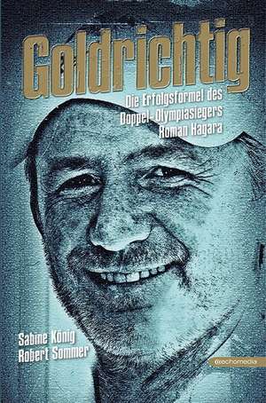 Goldrichtig de Robert Sommer