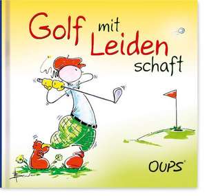 Golf mit Leidenschaft de Kurt Hörtenhuber
