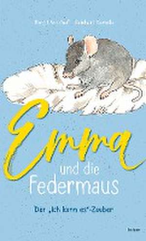 Emma und die Federmaus de Margit Wickhoff