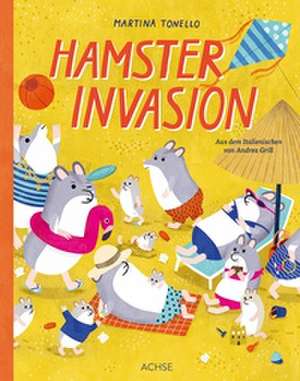 Hamsterinvasion de Martina Tonello