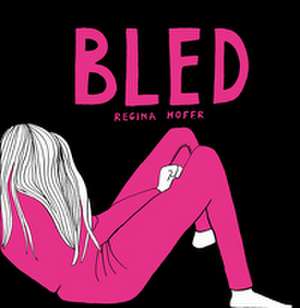 Bled de Regina Hofer