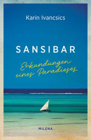 Sansibar de Karin Ivancsics