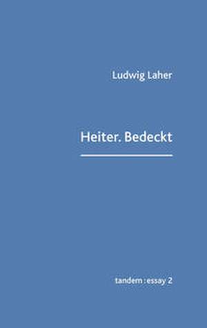 Heiter.Bedeckt de Ludwig Laher
